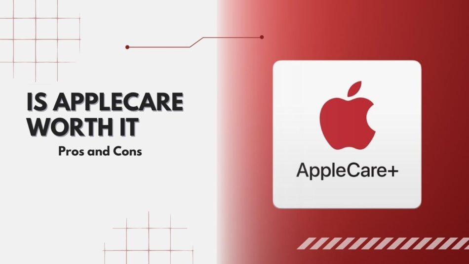 Is AppleCare Worth It