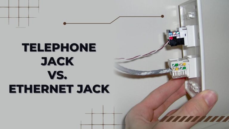 Telephone Jack VS. Ethernet Jack