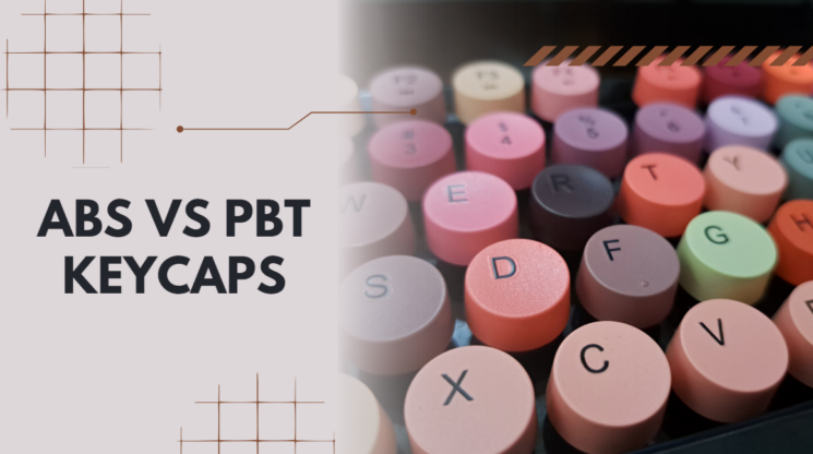 ABS VS PBT Keycaps