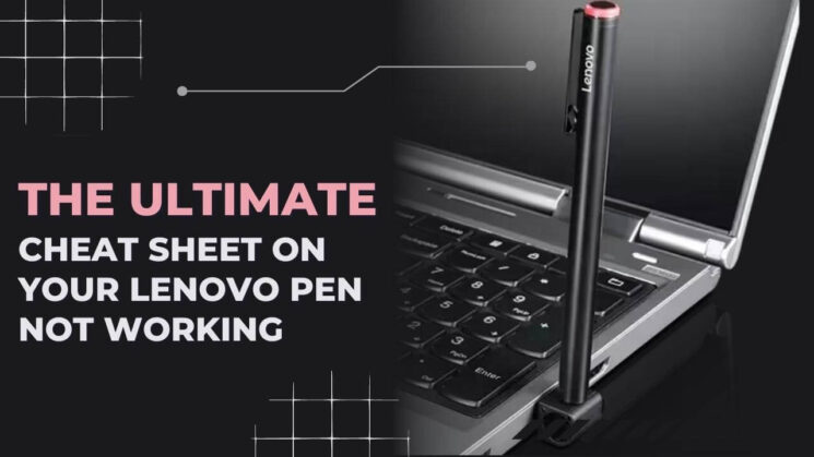 Lenovo Pen Cheat Sheet