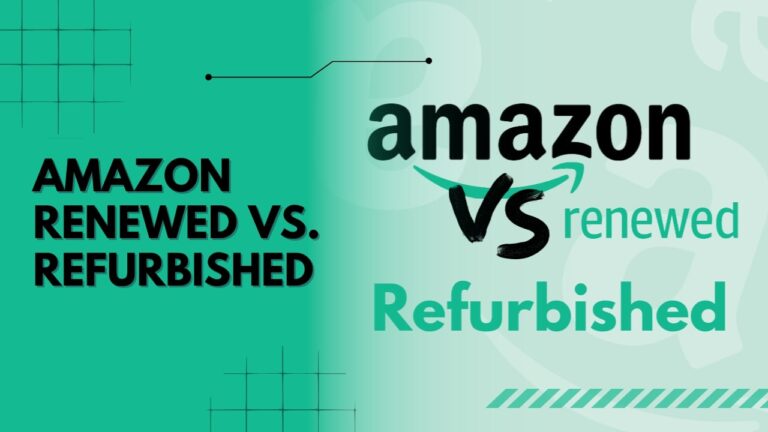 Amazon Renewed Vs. Refurbished