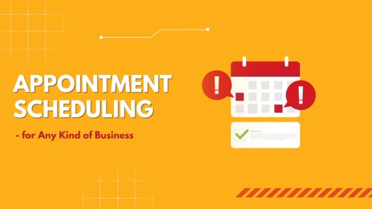 Benefits of Appointment Scheduling for your business and clients